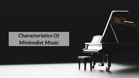 Select all the characteristics of minimalist music. Let's dive into the world of repetitive patterns and subtle transformations.